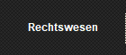 Rechtswesen